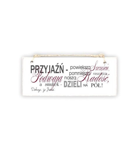 Tabliczka 04 - Przyjaźń powiększa szczęście... - TC/04/46 Tabliczka 04 - Przyjaźń powiększa szczęście... - TC/04/46