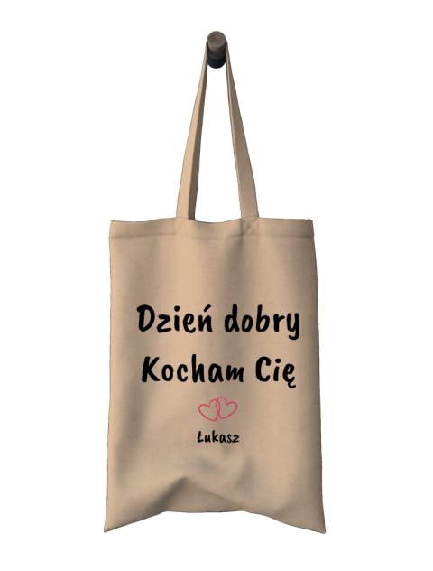 Torba Dzień dobry Kocham Cię z imieniem Torba Dzień dobry Kocham Cię z imieniem