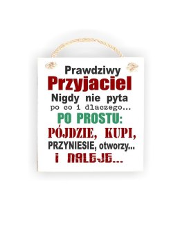 Tabliczka 05 - Przyjaciel nigdy nie pyta...- TC/05/623