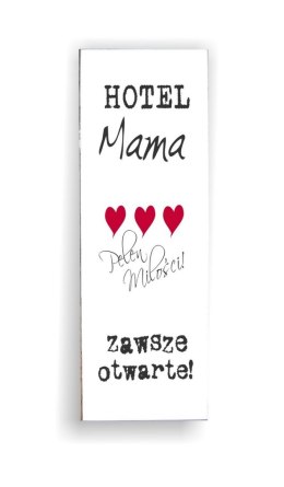 Tabliczka 07 - Hotel mama... - TC/07/573 pion