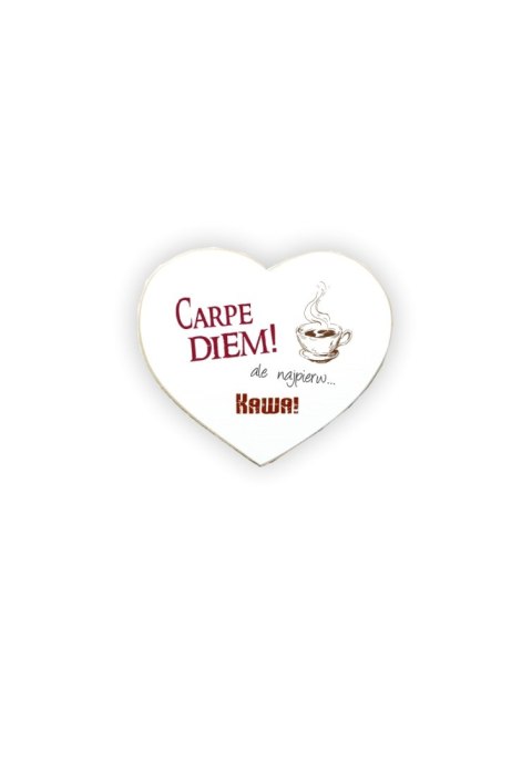 Magnes Zawieszka Serce 01 - Carpe Diem... - MS/01/87 Magnes Zawieszka Serce 01 - Carpe Diem... - MS/01/87