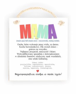 Tabliczka 05 - Mama - osoba, która wykonuje pracę za wielu...- TC/05/1112