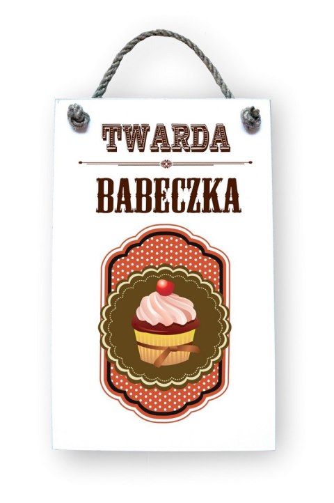 Tabliczka 06 - Twarda babeczka - TC/06/662