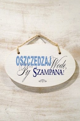 Zawieszka Elipsa 01 - Oszczędzaj wodę, pij szampana!... - E/01/91