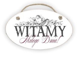 Zawieszka Elipsa 05 - Witamy, miłego dnia! - E/05/12