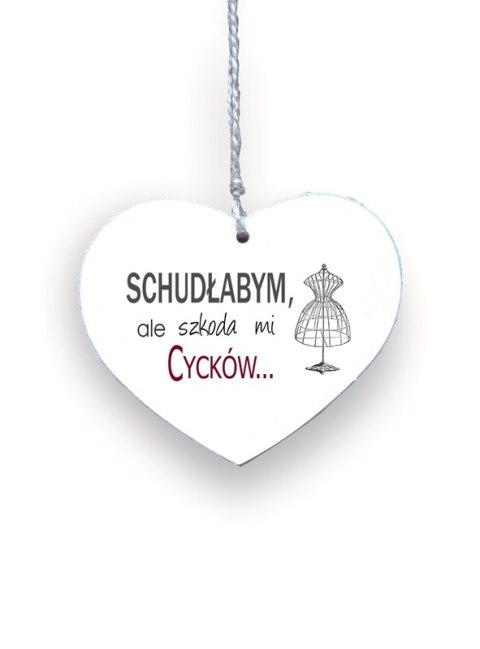 Zawieszka Serce 03 - Schudłabym, ale... - S/03/60 Zawieszka Serce 03 - Schudłabym, ale... - S/03/60