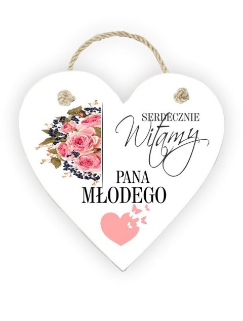 Zawieszka Serce 06 - Serdecznie witamy Pana Młodego! (serce) - S/06/805 Zawieszka Serce 06 - Serdecznie witamy Pana Młodego! (serce) - S/06/805
